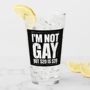 Copo De Pint Não Sou Gay Mas $20 é $20 Engraçado LGBTQ