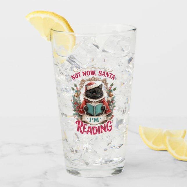 Copo De Pint Not Now Santa I'm Reading  (Gelo frontal)