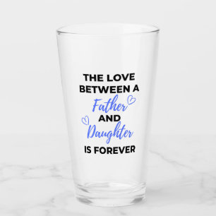 Copo De Pint O Amor Entre Um Pai E A Filha É...