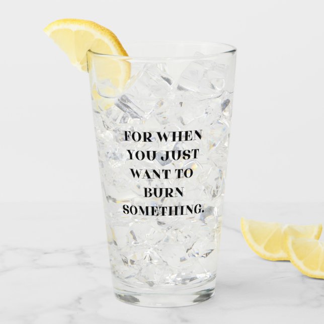 Copo De Pint Para quando você só quer queimar algo (Gelo frontal)