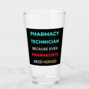 Copo De Pint Pharmacy Technician Because Even Pharmacists