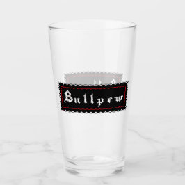 Copo De Pint Placa de nome esgotamento Bullpew
