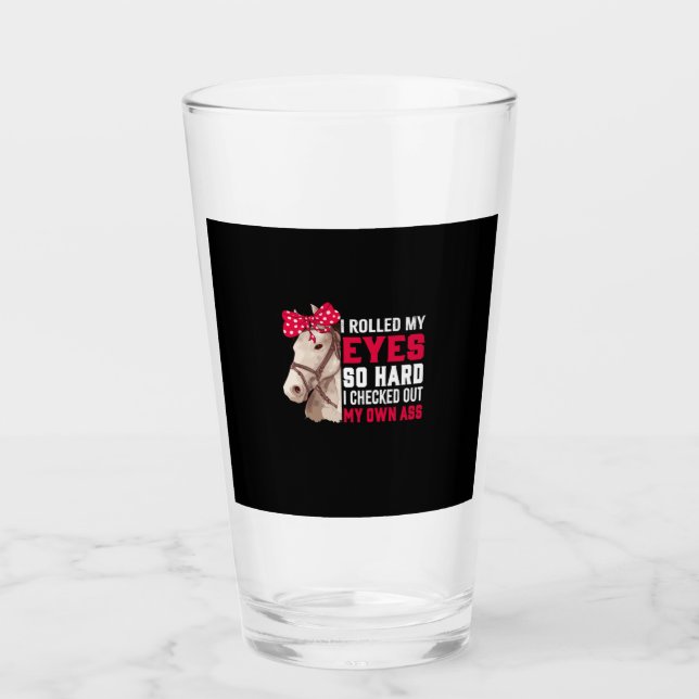 Copo De Pint Presente Equestre | Rolados Os Meus Olhos, Tão Dur (Frente)