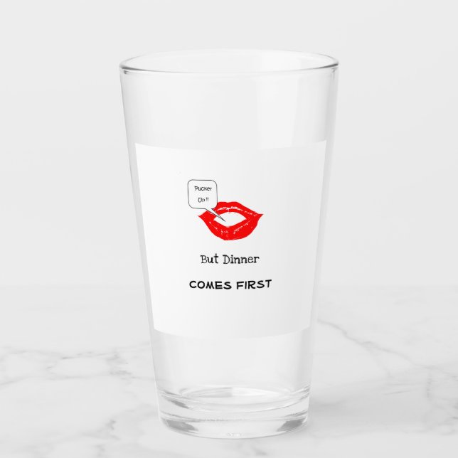 Copo De Pint "Pucker Up Jantar Primeiro" (Frente)