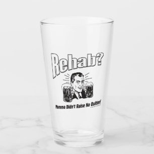 Copo De Pint Rehab: Mamãe não levantou nenhum desistente