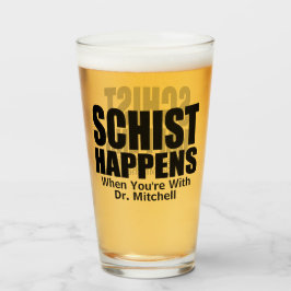 Copo De Pint Schist Acontece - Geólogo Personalizável