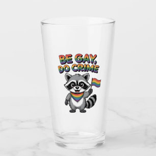 Copo De Pint Seja Gay Faça Crime Guaxinim Feral LGBTQ Divertido