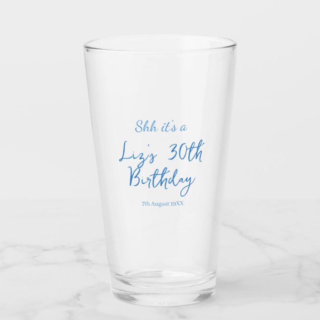 Copo De Pint shh é um aniversário de 30 anos nome data azul sim (Frente)