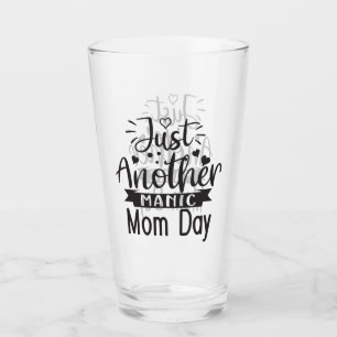 Copo De Pint Só Mais Um Maneiro Dia Da Mãe