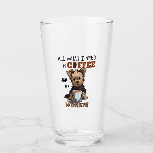 Copo De Pint Só Preciso De Café E Minha Yorkie (Frente)