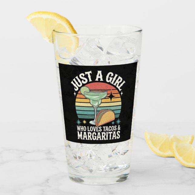 Copo De Pint Só Uma Menina Que Ama Tacos E Margarita Mexicana (Gelo frontal)