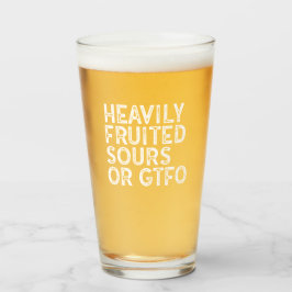 Copo De Pint Soras com Frutos Pesados ou GTFO