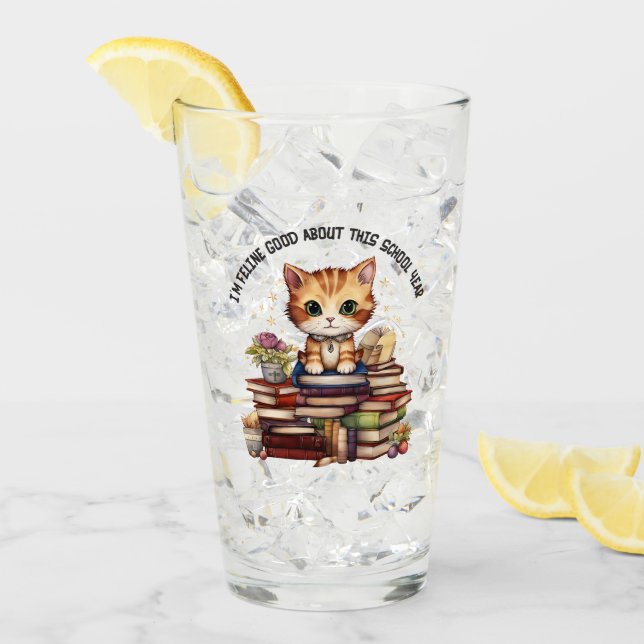 Copo De Pint Sou Feline, bom neste ano escolar (Gelo frontal)