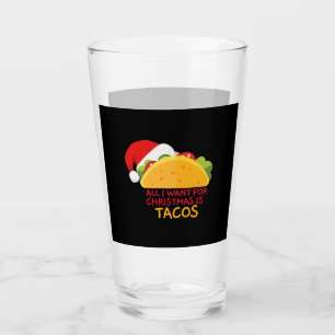 Copo De Pint Tudo O Que Eu Quero É Tacos Papais noeis De Natal
