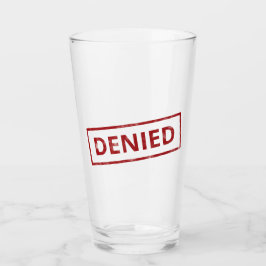 Copo De Pint Tumbler de solicitação de seguro rejeitado