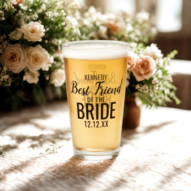 Copo De Pint Vidro do nome do melhor amigo da noiva (Perfect gift for the best friend of the Bride. Just add their name and your wedding date)