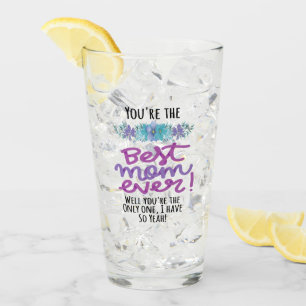 Copo De Pint Você é a melhor mãe de sempre. Você é a única