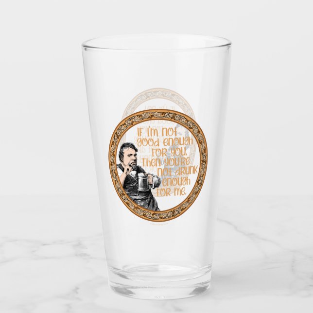 Copo De Pint Você não é Bebado o suficiente para mim (Frente)