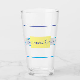 Copo De Pint Você nunca sabe!