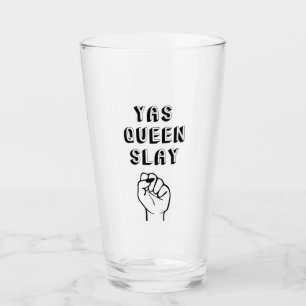 Copo De Pint Yas Queen Slay