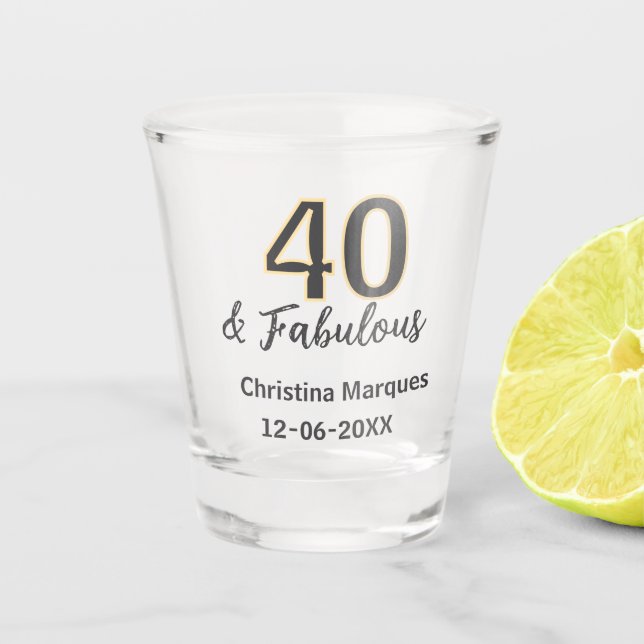 Copo De Shot 40 & fabulous gray yellow birthday calligraphy  (Frente)