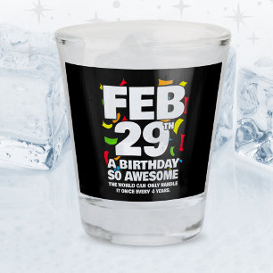 Copo De Shot Aniversário Incrível 2024 Leap Day Leap Year 29 de
