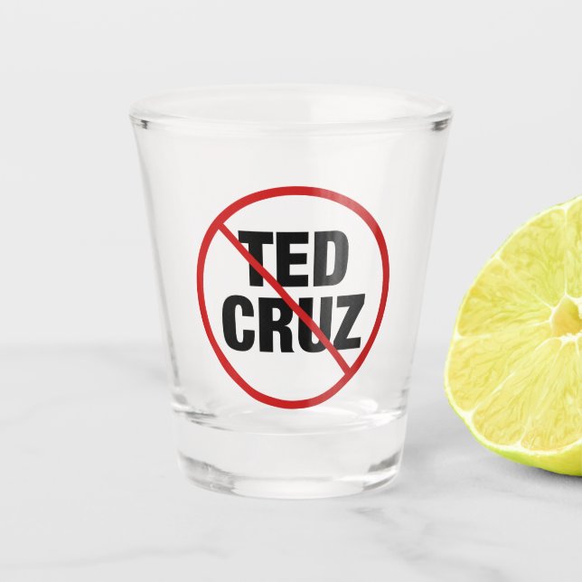 Copo De Shot Anti Ted Cruz (Frente)