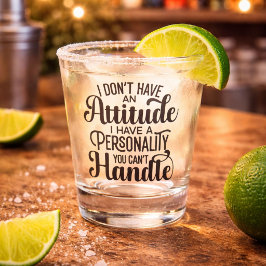 Copo De Shot Atitude Engraçada com Personalidade que Você Não S