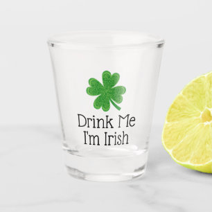Copo De Shot Beba-me, sou Rua de lata irlandesa.