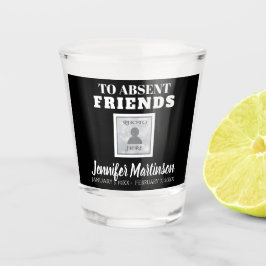 Copo De Shot Brinde a Amigos Ausentes