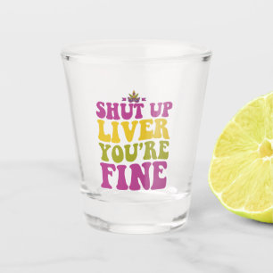 Copo De Shot Cale-se Fígado Você é um Mardi Gras Gift Engraçado