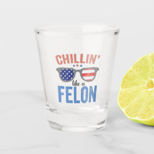 Copo De Shot Chillin como Felon Trump American Election USA
