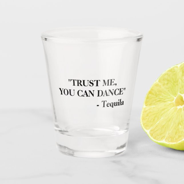 Copo De Shot Citação engraçada de bêbado | Tequila (Frente)