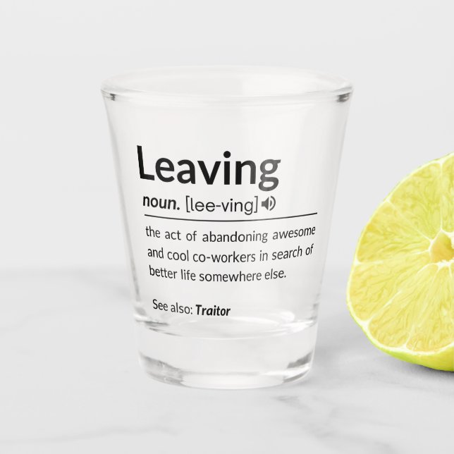 Copo De Shot Colega de engraçados saindo (Frente)