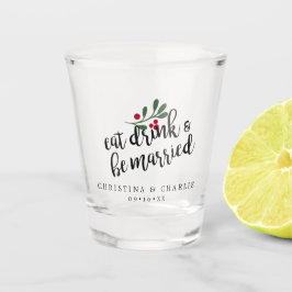 Copo De Shot Coma, Beba e Seja Casado Personalizado