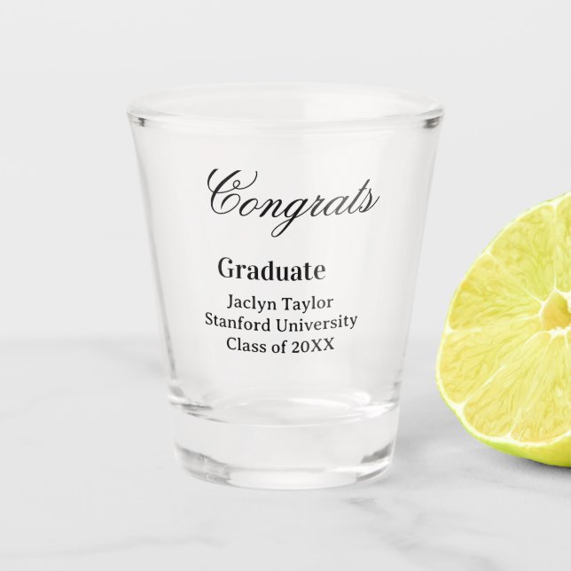 Copo De Shot Congrats graduation name university name class of  (Frente)