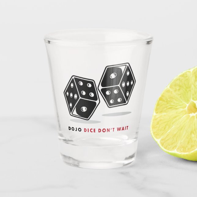 Copo De Shot Dice Don't Wait Shot glass (Frente)