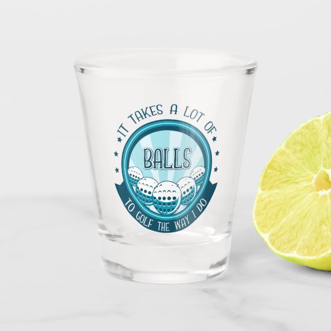 Copo De Shot É Preciso Muitas Bolas Para Golfe Da Maneira Que E (Frente)