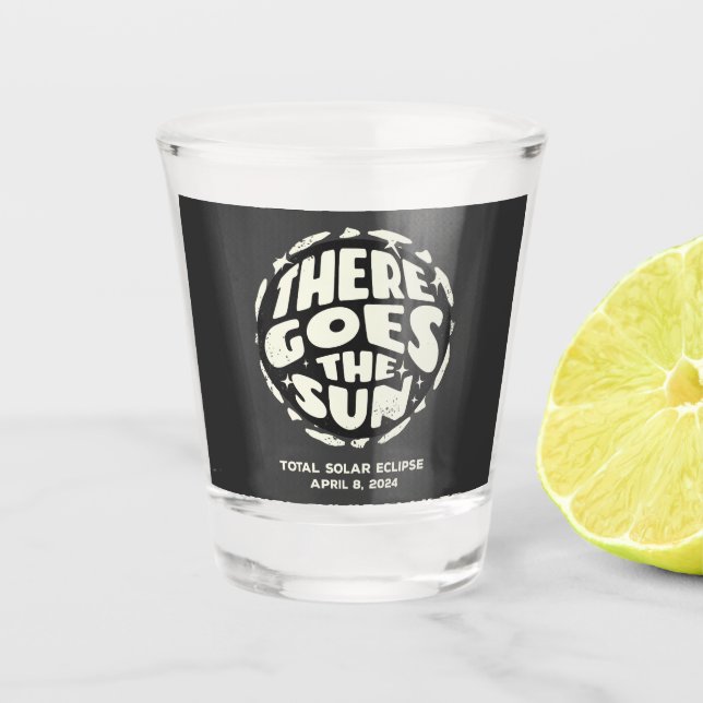 Copo De Shot Eclipse Solar Total 2024 Lá Vem o Sol (Frente)