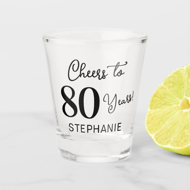 Copo De Shot Elegant Black Cheers to 80 Years 80th Birthday (Frente)