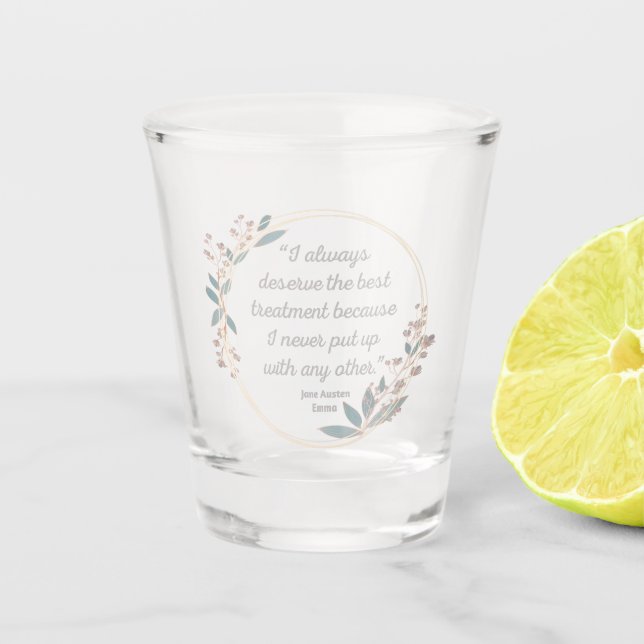 Copo De Shot Emma By Jane Austen Quote II - Cute Style (Frente)