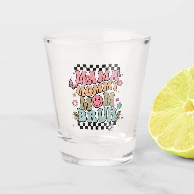 Copo De Shot Engraçada Mamãe Flores no Dia da Mãe Bonita Mãe (Frente)
