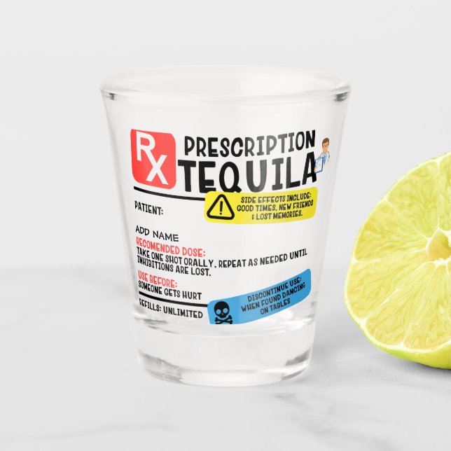 Copo De Shot Engraçado Prescrição Tequila Vidro (Frente)