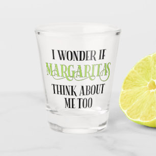 Copo De Shot Eu Me Pergunto Se Margaritas Pensará Em Mim Tamb