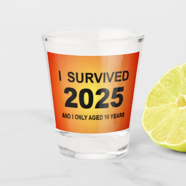Copo De Shot Eu Sobrevivi a 2025  (Frente)