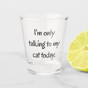 Copo De Shot Falando com meu gato