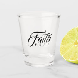 Copo De Shot Fé sobre o medo