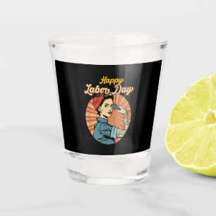 Copo De Shot Feliz Dia do Trabalho Rapariga Forte Empregada