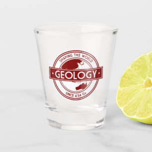 Copo De Shot Geologia - A Formar o Mundo Desde 4,54 Ga (AU Ver.