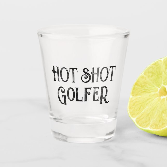 Copo De Shot Golfista Quente | Vidro De Presente Engraçado (Frente)